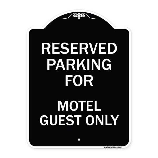 Parking Reserved for Motel Guest Heavy-Gauge Aluminum Architectural Sign, 24" x 18", BW-1824-23382